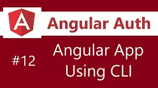 Angular Authentication Tutorial - 12