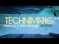 Technimatic - Parallel ft. Zara Kershaw (LSB Remix)