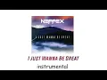 Download Lagu NEFFEX - I Just Wanna Be Great (instrumental)
