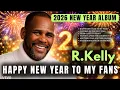 Lagu R.KELLY  2025/2026 (CROSSOVER NEW YEAR EVENING SO HAPPY  NEW YEAR TO MY FANS_ EMOTIONAL GOSPEL ALBUM