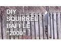DIY Squirrel baffle Simple and effective