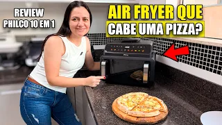 AIR FRYER QUE CABE UMA PIZZA INTEIRA?! Review Philco PAF11C 11L Barbecue 10 em 1!