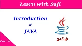 Introduction of Java what is Java History of Java Tamil Learn with Safi