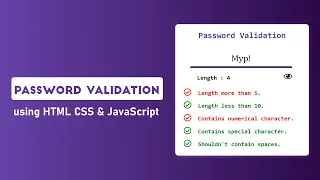 Password Validation using HTML CSS JavaScript