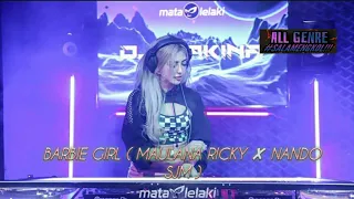 Download BARBIE GIRL ( MAULANA RICKY ✘ NANDO SJM ) MP3