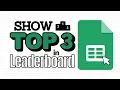 Display the TOP 3 in your leaderboard Google Sheets Query Function
