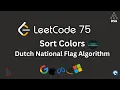 Leetcode 75 Sort Colors Dutch National Flag Algorithm Optimal Approach Dry Run