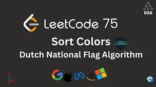 Leetcode 75 Sort Colors Dutch National Flag Algorithm Optimal Approach Dry Run
