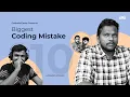 EP 10 - Biggest Coding Mistakes Everything About Web Development