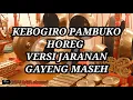 Download Lagu kebogiro pambuko horeg versi jaranan