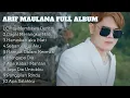 Arif Maulana Full Album Terbaru 2023 | Lagu Arif Maulana Full Album