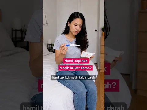 Hamil, tapi Keluar Darah Seperti Haid?
