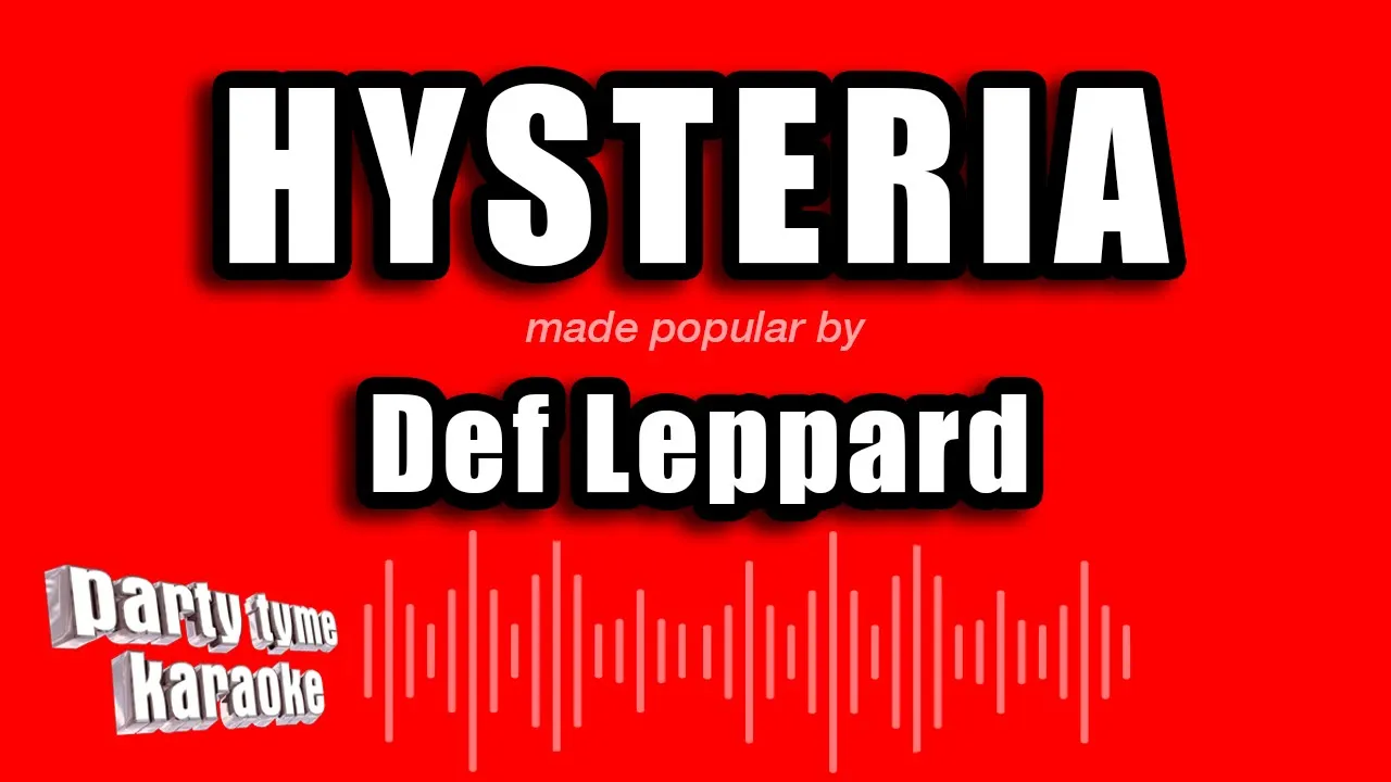 Def Leppard - Hysteria (Karaoke Version)