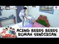 LEMAH BANGET! SI ACENG GESER MESIN CUCI AJA GAK KUAT!! | DUNIA TERBALIK | EPS.563-564 (9/10)