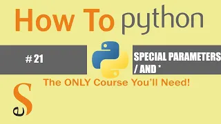 21 SPECIAL PARAMETERS AND POSITIONAL PARAMETERS KEYWORD ARGUMENTS JOIN FUNCTION PYTHON
