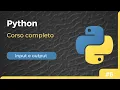 Corso Python - Input Print e cast di variabili