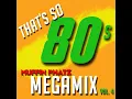 Lagu **REPOST** THAT'S SO 80s MEGAMIX - VOL. 4 (EXPANDED VERSION)