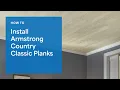 How To Install Armstrong Country Classic Planks Easy Set Up