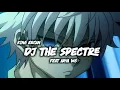 Download Lagu DJ THE SPECTRE FEAT ARYA WG - KING ERCAN