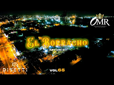 Download MP3 Rey de Rocha, Keyvin C - El Borracho (Vol 65 en Vivo)