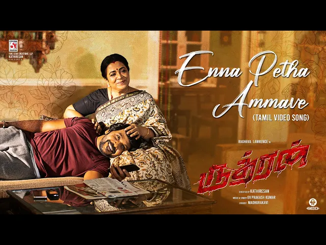 Enna Petha Ammave - Rudhran (Tamil song)