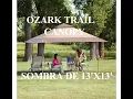 OZARK TRAIL 13 X13 INSTANT OUTDOOR CANOPY