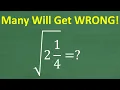 This Square Root Problem Confuses Everyone Can You Do It