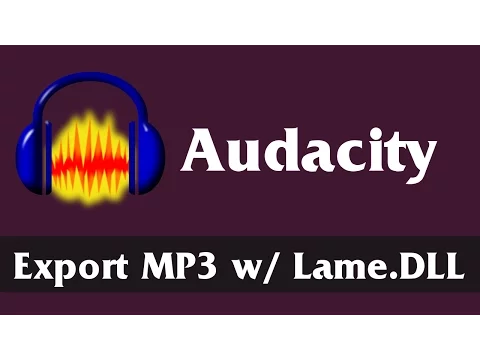 Download MP3 How to Export Audio as MP3 in Audacity | Download and Install Lame DLL