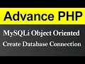 Create Database Connection MySQLi Object Oriented in PHP Hindi