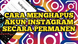 Download CARA MENGHAPUS AKUN INSTAGRAM SECARA PERMANEN || DDHS Official MP3