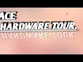 ACE HARDWARE TOUR