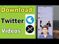How to download twitter s twitter kaise download kare