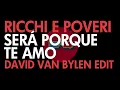 Download Lagu Ricchi é Poveri - Será porque te amo (David Van Bylen Update)