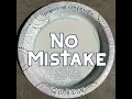 No Mistake