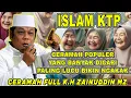 Download Lagu ISLAM KTP BIKIN NGAKAK - CERAMAH K.H ZAENUDDIN MZ #khzainudinmz #khzainuddinmz