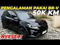 Download Lagu PENGALAMAN PAKAI BR-V SAMPAI 50.000 KM - Part Apa Aja yang Diganti dan Seberapa Irit?