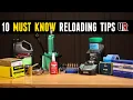 10 Must-Know Reloading Tips Tricks