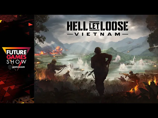 Hell Let Loose Vietnam Reveal Trailer - Future Games Show gamescom 2025