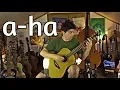a ha Hunting High and Low on Fingerstyle by Fabio Lima