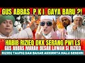 Lagu GUS ABBAS: PKI GAYA BARU MENIPU UMMAT‼️ RIZIEQ MURKA LASKAR WALISONGO PKI