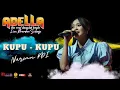 Download Lagu 🔴 KUPU  KUPU | NURMA KDI |  ADELLA LIVE PRAMBON SIDOARJO | DHEHAN AUDIO