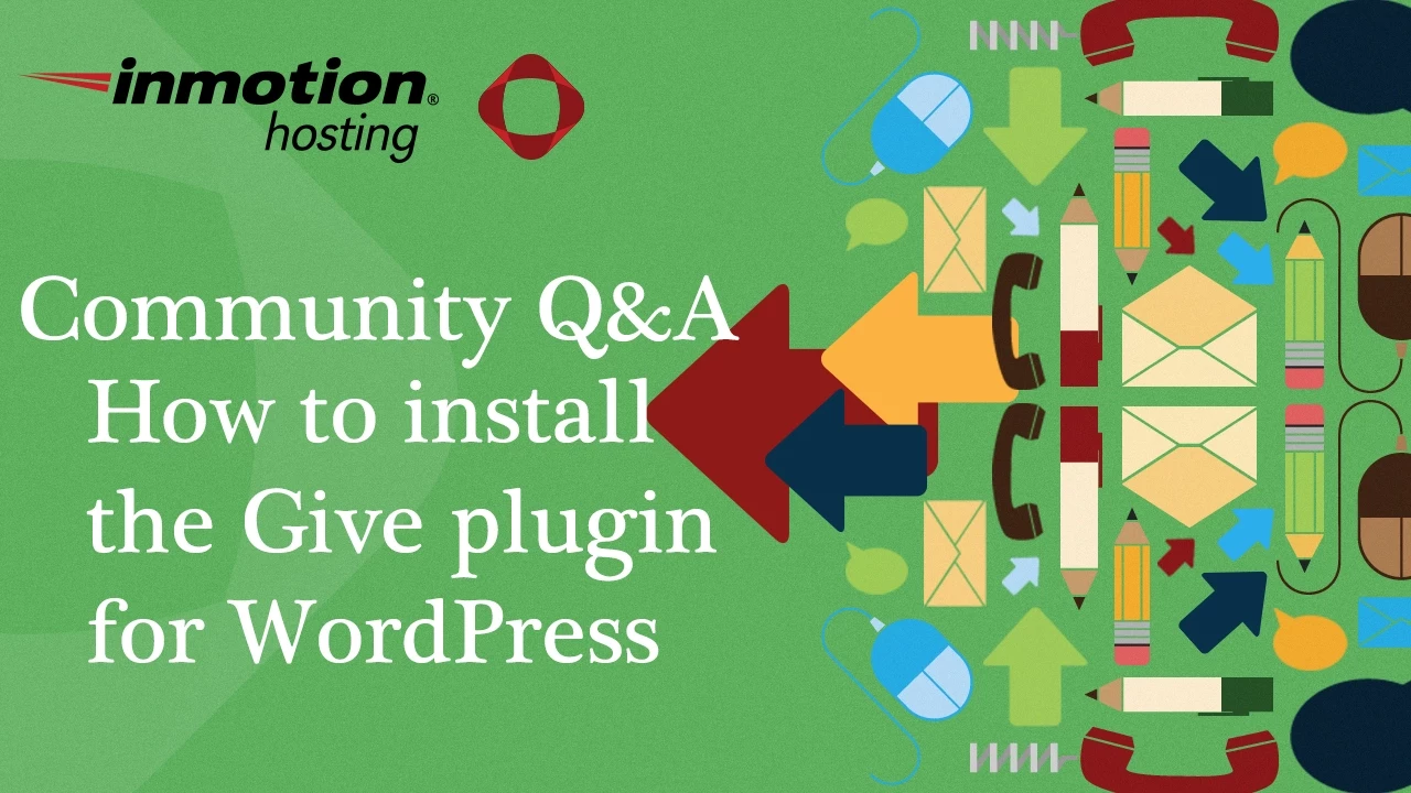 Give Plugin Series: How to install the Give plugin for WordPress