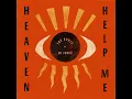 Heaven Help Me - The Bones of J.R. Jones