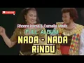 Download Lagu Rhoma Irama \u0026 Camelia Malik - Full Album Nada Rindu! Auto Baper