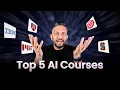 I tried 50 AI Courses Here are Top 5