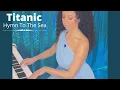 Download Lagu Titanic - Hymn To The Sea (Piano Cover)