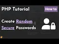 How to create generate strong random passwords with PHP PHP Tutorial