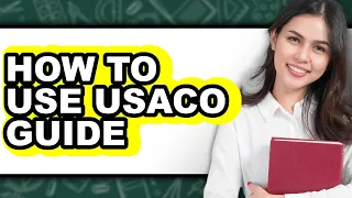 How to Use USACO Guide - Updated Edition