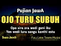 Download Lagu OJO TURU SUBUH || Pujian Jawa Sebelum Sholat