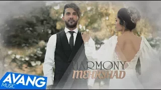 Mehrshad Harmony OFFICIAL VIDEO 4K 